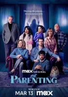  Родительство смотреть онлайн (2025) 